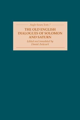 The Old English Dialogues of Solomon and Saturn - cover