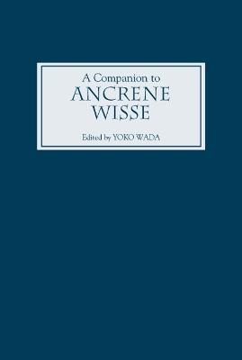 A Companion to Ancrene Wisse - cover