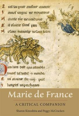 Marie de France: A Critical Companion - Sharon Kinoshita,Peggy McCracken - cover