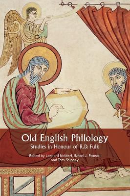 Old English Philology: Studies in Honour of R.D. Fulk - cover
