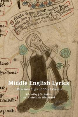 Middle English Lyrics: New Readings of Short Poems - cover