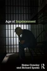 Age of Imprisonment: Work, Life and Death Among Older Men in British Prisons
