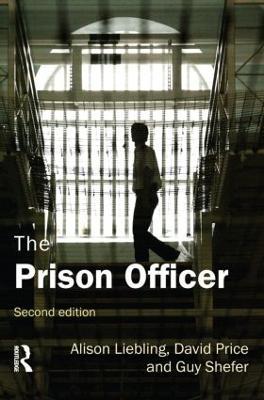 The Prison Officer - Alison Liebling,David Price,Guy Shefer - cover