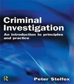 Criminal Investigation: An Introduction to Principles and Practice