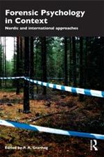 Forensic Psychology in Context: Nordic and International Approaches