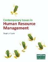 Contemporary Issues in Human Resource Management - Stephen Taylor - cover