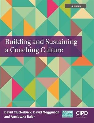 Building and Sustaining a Coaching Culture - David Clutterbu - cover