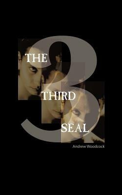 The Third Seal - Andrew Woodcock - cover