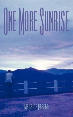 One More Sunrise - Maurice Perera - cover