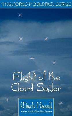 Flight of the Cloud Sailor - Mark Hazell - cover