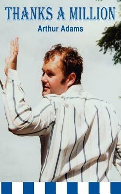 Thanks a Million - Arthur Adams - cover