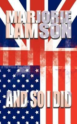 And So I Did - Marjorie Lamson - cover