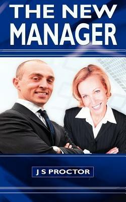 The New Manager - J. S. Proctor - cover