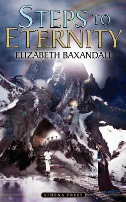 Steps to Eternity - Elizabeth Baxandall - cover