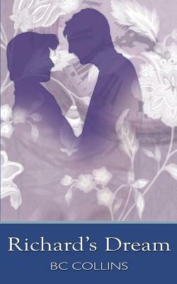 Richard's Dream - B. C. Collins - cover