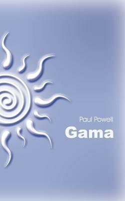 Gama - Paul Powell - cover