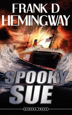 Spooky Sue - Frank D. Hemingway - cover