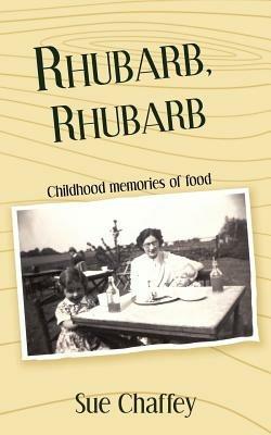 Rhubarb, Rhubarb - Sue Chaffey - cover