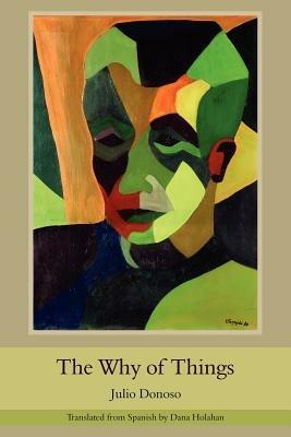 The Why of Things - Julio Donoso - cover