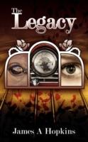The Legacy - James A. Hopkins - cover