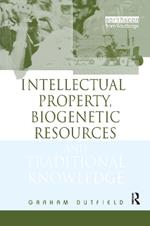 Intellectual Property, Biogenetic Resources and Traditional Knowledge