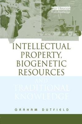 INTELLIGENT PROPERTY, BIOGENETIC RESOURCES AND TRA - cover