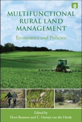 Multifunctional Rural Land Management: Economics and Policies - cover