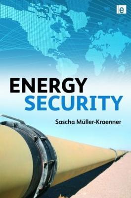 Energy Security - Sascha Muller-Kraenner - cover