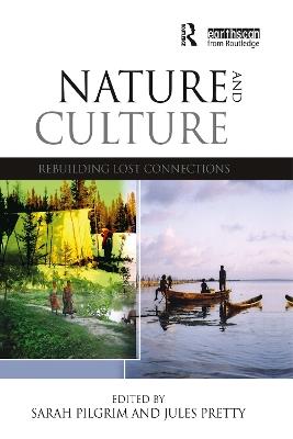 Nature and Culture: Rebuilding Lost Connections - cover