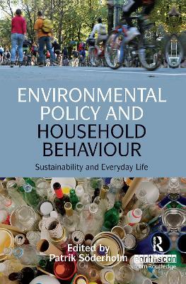 Environmental Policy and Household Behaviour: Sustainability and Everyday Life - cover