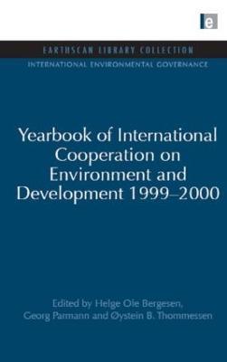 Yearbook of International Cooperation on Environment and Development 1999-2000 - Helge Ole Bergesen,Georg Parmann,Oystein B. Thommessen - cover
