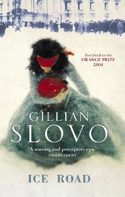 Ice Road - Gillian Slovo - cover