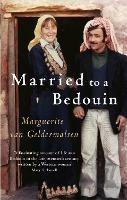 Married To A Bedouin - Marguerite van Geldermalsen - cover