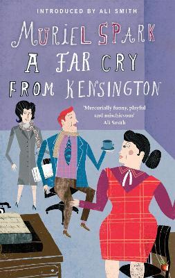 A Far Cry From Kensington - Muriel Spark - cover