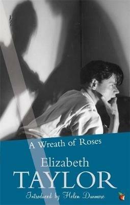 A Wreath Of Roses - Elizabeth Taylor - cover