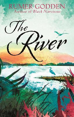 The River: A Virago Modern Classic - Rumer Godden - cover