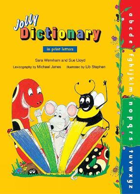 Jolly Dictionary: In Print Letters (American English edition) - Sara Wernham,Sue Lloyd - cover