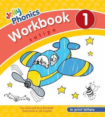 Jolly Phonics Workbook 1: In Print Letters (American English edition) - Sue Lloyd,Sara Wernham - cover