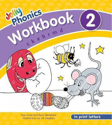 Jolly Phonics Workbook 2: In Print Letters (American English edition) - Sue Lloyd,Sara Wernham - cover