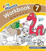 Jolly Phonics Workbook 7: In Print Letters (American English edition)