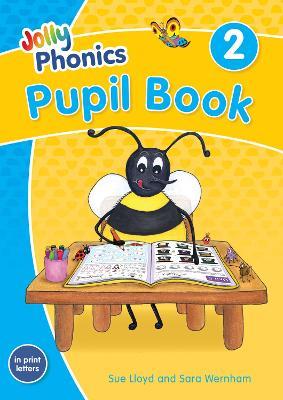 Jolly Phonics Pupil Book 2: in Print Letters (British English edition) - Sara Wernham,Sue Lloyd - cover