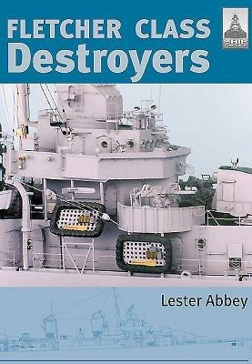 Fletcher and Class Destroyers - Abbey Lester - cover