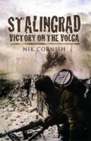 Stalingrad: Victory on the Volga - Nik Cornish - cover