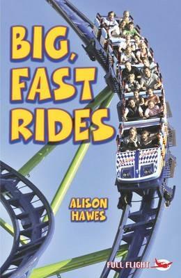 Big, Fast Rides - Alison Hawes - cover