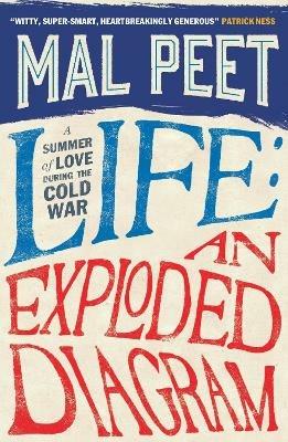 Life: An Exploded Diagram - Mal Peet - cover