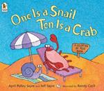 One Is a Snail, Ten Is a Crab: A Counting by Feet Book