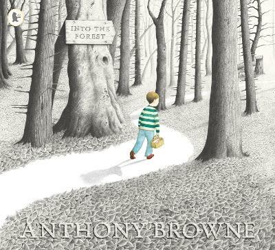 Into the Forest - Anthony Browne - cover