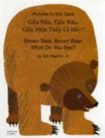 Brown Bear, Brown Bear, What Do You See? In Vietnamese and English - Bill Martin - cover