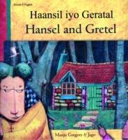 Hansel and Gretel in Somali and English - Manju Gregory - cover