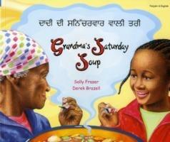 Grandma's Saturday Soup in Panjabi and English - Sally Fraser - cover